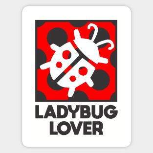 Ladybug Lover Lover Sticker